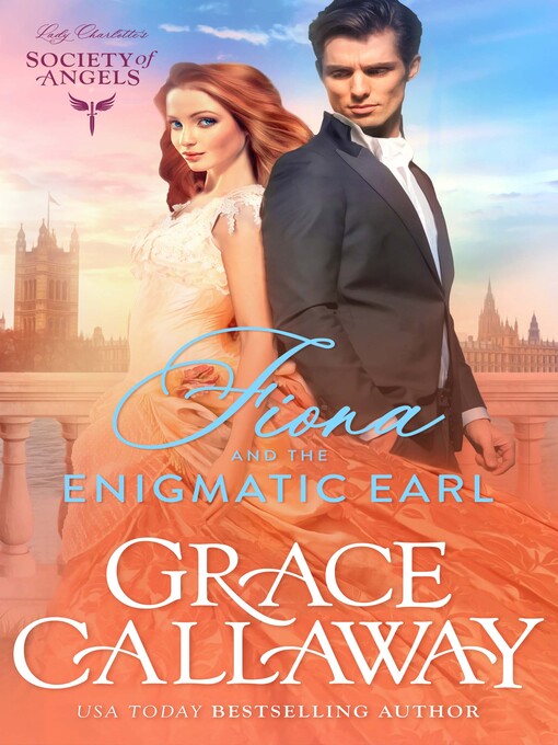 Title details for Fiona and the Enigmatic Earl by Grace Callaway - Available